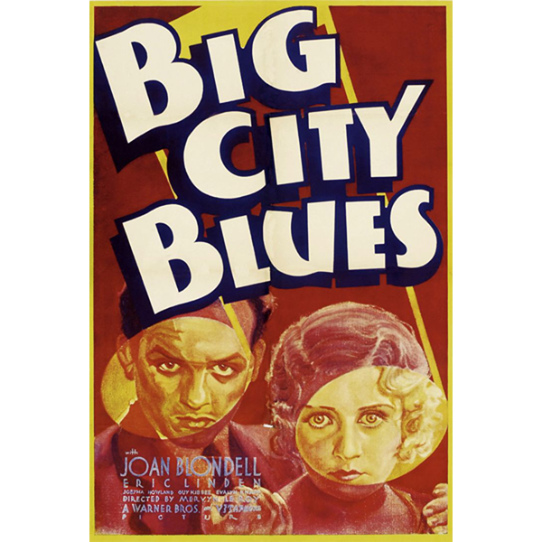 BIG CITY BLUES (1932)
